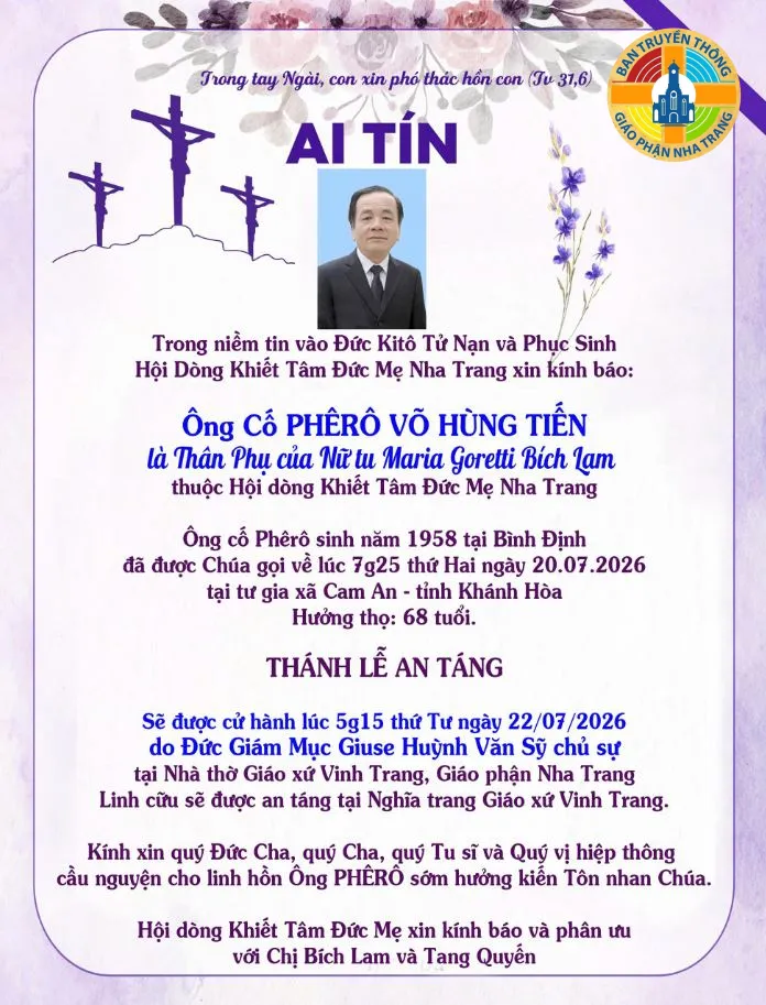 Ai tín: ông cố Phêro Võ Hùng Tiến, thân phụ nữ tu Maria Goretti Bích Lam thuộc hội dòng Khiết Tâm Đức Mẹ vừa tạ thế