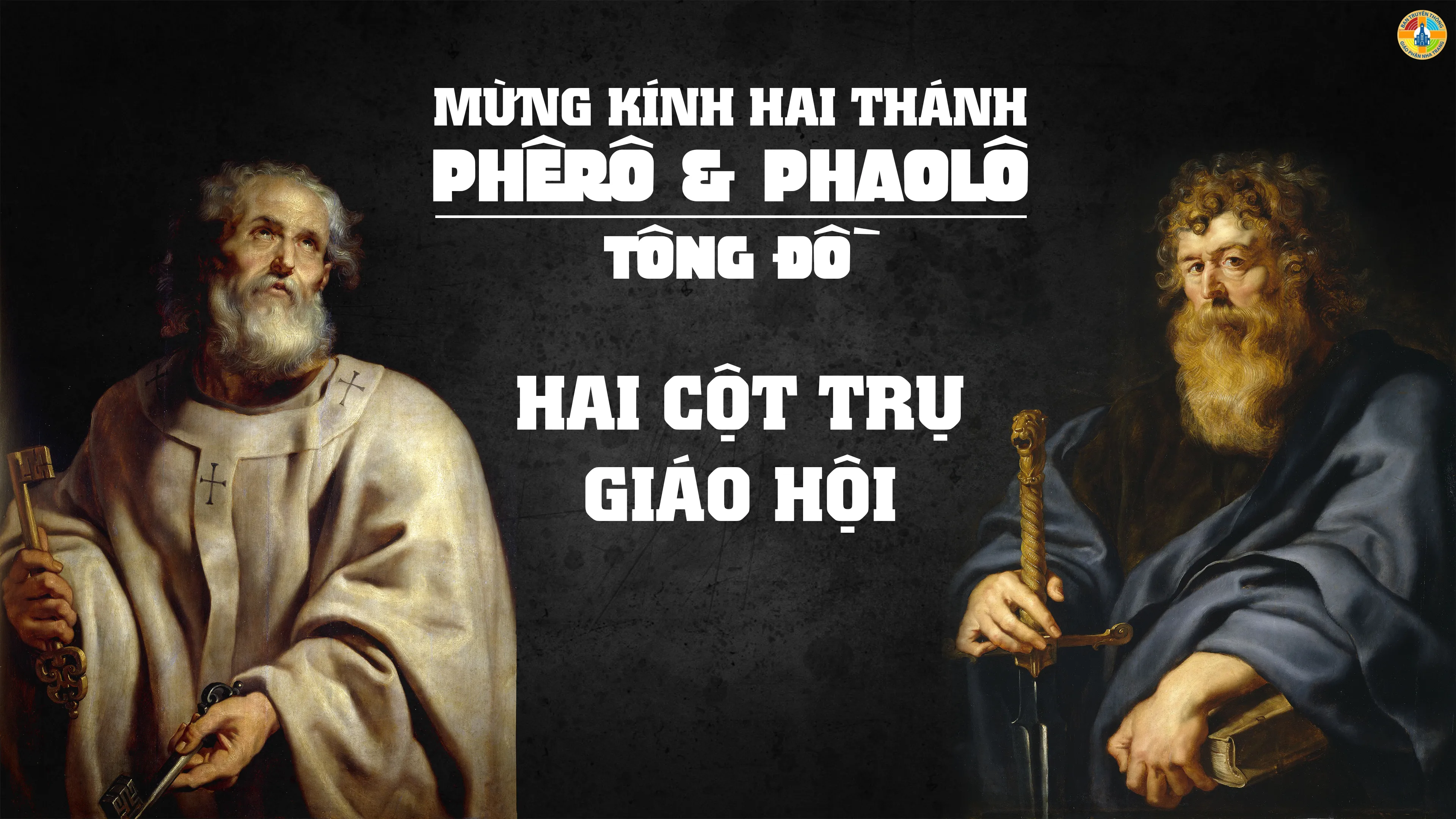 Thánh Phêrô và Thánh Phaolô: Hai Cột Trụ Đức Tin và Sứ Vụ Hội Thánh